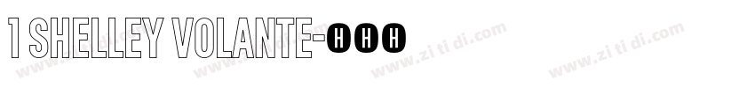 1 Shelley Volante字体转换